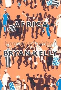 Africa Cantata For School And Mixed Ch