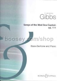 Songs of The Mad Sea Captain for Bass/Baritone and Piano