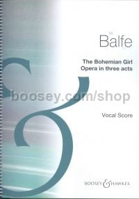 Bohemian Girl Vocal Score