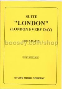 London Suite - Marching (Wind) Band Set (Score & Parts)