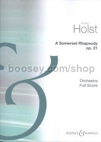 A Somerset Rhapsody, op. 21 for orchestra (full score)
