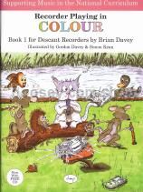 Recorder Playing In Colour Book 1 (Descant) (Book & CD)