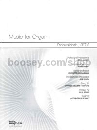 Music For Organ Processionals Set 2 