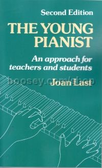 Young Pianist: An Approach for Teachers & Students 2nd Edition