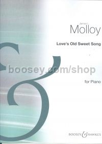Love's Old Sweet Song Piano