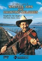 A Fiddler's Guide To Waltzes, Airs And Haunting Melodies (DVD)