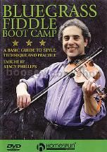 Bluegrass Fiddle Boot Camp: A Basic Guide To Style, Technique And Practice (DVD) 