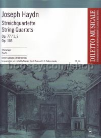 String Quartets Op. 77/1-2 Op. 103 Parts