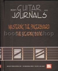 Guitar Journals Mastering The Fingerboard Reading 