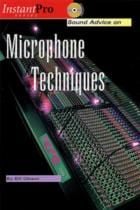 Sound Advice On Microphone Techniques (Book & CD)