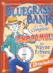 Bluegrass Banjo For The Complete Ignoramus (Book & CD)