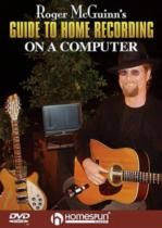 Roger McGuinn's Guide To Home Recording On A Computer (DVD) 