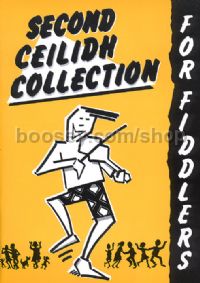 Second Ceilidh Collection For Fiddlers (Book & CD)