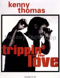 Tripping On Your Love
