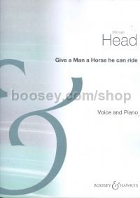 Give a Man a Horse He Can Ride Op. 2/1 for Voice & Piano