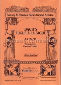Bach's Fugue A La Gigue Wind Band (Score & Parts) 