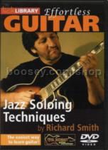 Effortless Guitar Jazz Soloing Techniques (DVD)