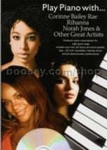 Play Piano with . . . Corinne Bailey Rae, Rihanna, Norah Jones & Other Great Artists (Book & CD)