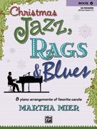 Christmas Jazz Rags & Blues Book 4 