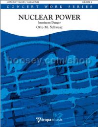 Nuclear Power - Concert Band (Score & Parts)