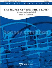 The Secret of "The White Rose" - Concert Band (Score)
