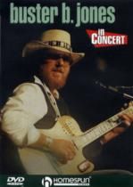 Buster B Jones In Concert DVD