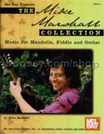 Mike Marshall Collection For Mandolin Fiddle & Guitar