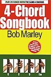 Bob Marley 4 Chord Songbook 