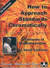 How To Approach Standards Chromatically (Jamey Aebersold Jazz Play-along)