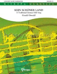Kein Schöner Land - Concert Band (Score & Parts)
