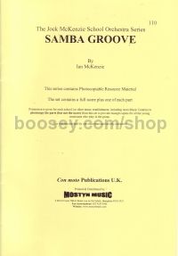 Samba Groove (Jock McKenzie School Orchestra series)