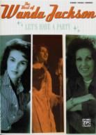 Let's Have A Party The Best of Wanda Jackson