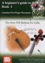 Beginner's Guide To The Cello Book 2 JVB Method