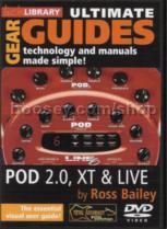 Ultimate Gear Guides Pod 2.0 Xt Live (Lick Library series) DVD