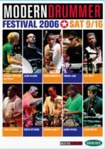 Modern Drummer Festival 2006 Saturday 9/16 DVD