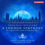 Symphony No.2 "London Symphony" (Original 1913 Version)/The Banks of Green Willow (Chandos Audio CD)