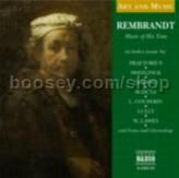 Rembrandt - Music of His Time (Naxos Audio CD)