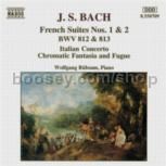 French Suites Nos. 1-2/Italian Concerto/Chromatic Fantasia and Fugue (Naxos Audio CD)