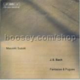 Fantasias & Fugues (BIS Audio CD)
