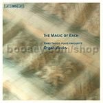 The Magic of Bach (BIS Audio CD)