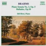 Piano Sonata No.3 Op 5/Ballades Op 10 (Naxos Audio CD)