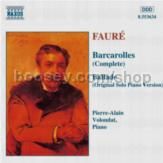 Barcarolles (Complete)/Ballade, Op. 19 (Naxos Audio CD)