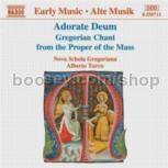 Adorate Deum/Gregorian Chant from the Proper of the Mass (Naxos Audio CD)