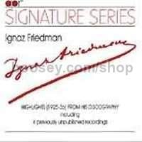 Signature Series - Ignaz Friedman(APR Audio CD)