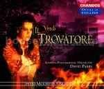 Opera - Il Trovatore (The Troubadour) (Chandos Audio CD)