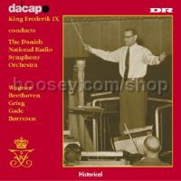 King Frederik IX Conducts the Danish National Radio Symphony Orchestra (Da Capo Audio CD)