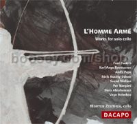 L'Homme Armé - Works For Solo Cello (Da Capo Audio CD)