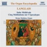 Suite Medievale/Cinq Meditations sur l'Apocalypse (Naxos Audio CD)