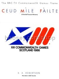 Commonwealth Games 1986 Theme (Ceud Mile Failte)