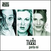 Nada panta Rei (Naxos Audio CD)
